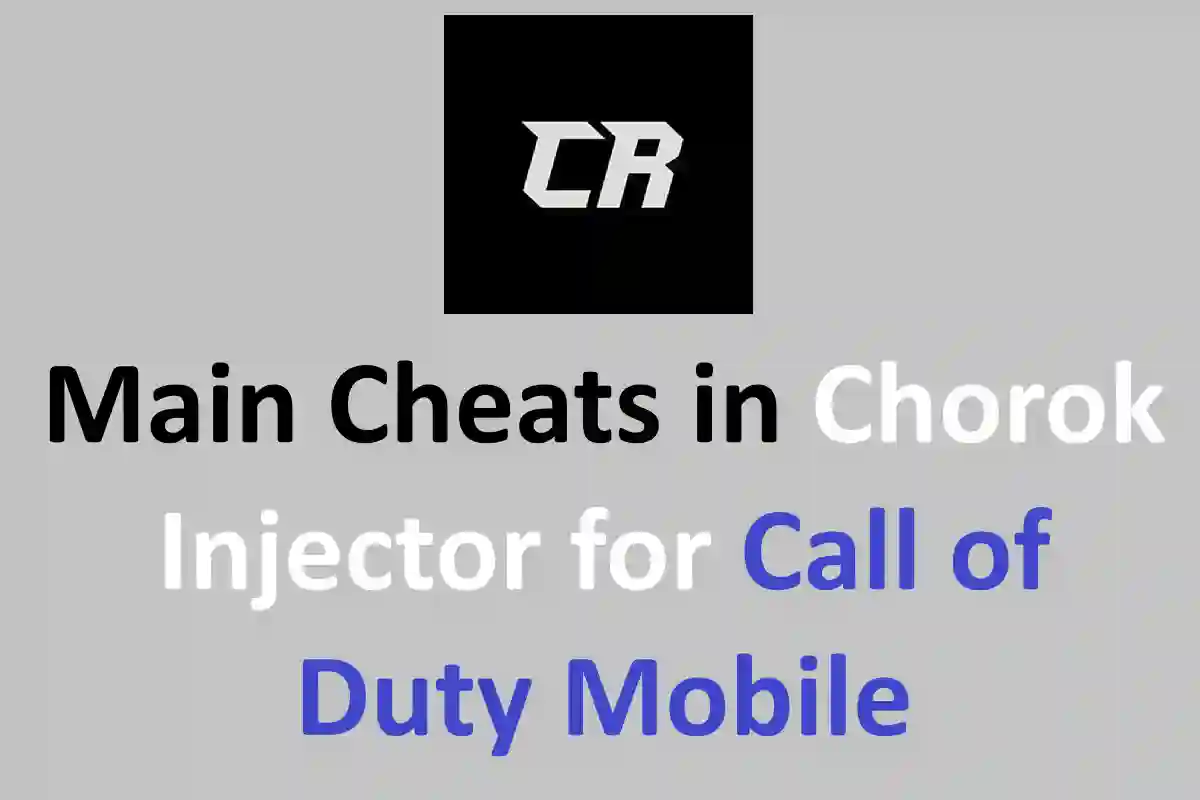 Main Cheats in Chorok Injector for Call of Duty Mobile